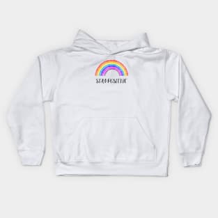 stay positive rainbow Kids Hoodie